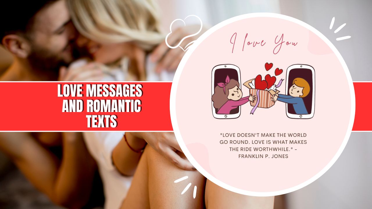 Love Messages and Romantic