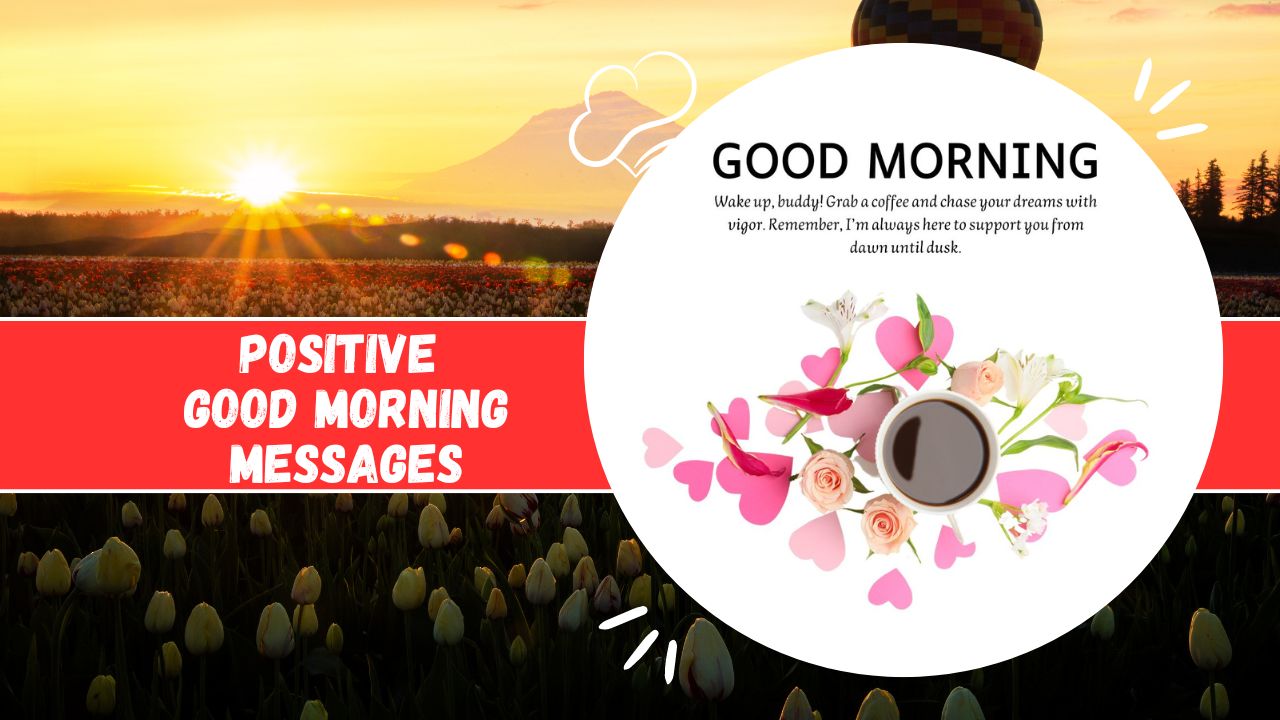 positive good morning messages