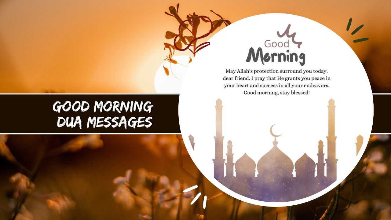 Good Morning Dua Messages