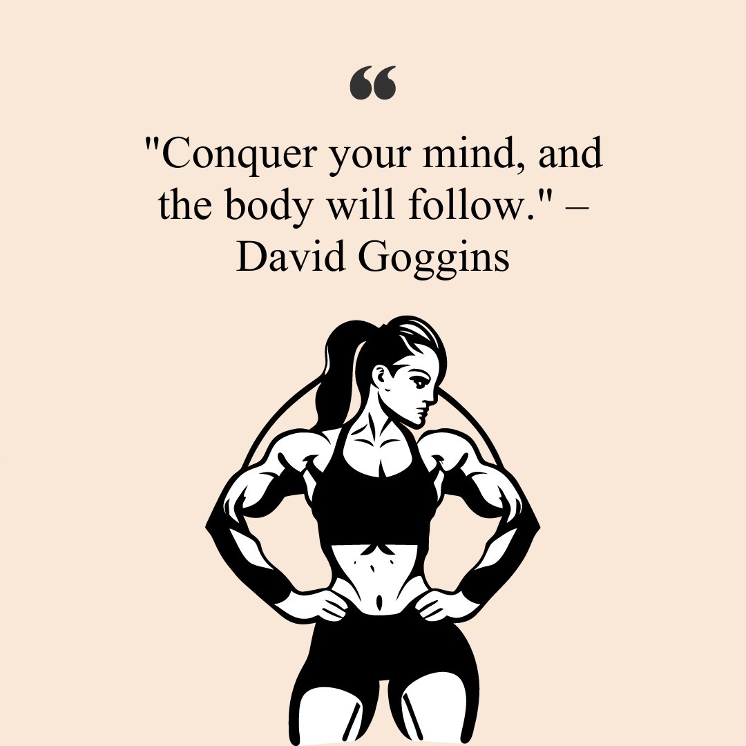 Illustration of a strong female bodybuilder alongside a gym motivation quote by David Goggins: 'Conquer your mind, and the body will follow.' Perfect for Instagram fitness inspiration.