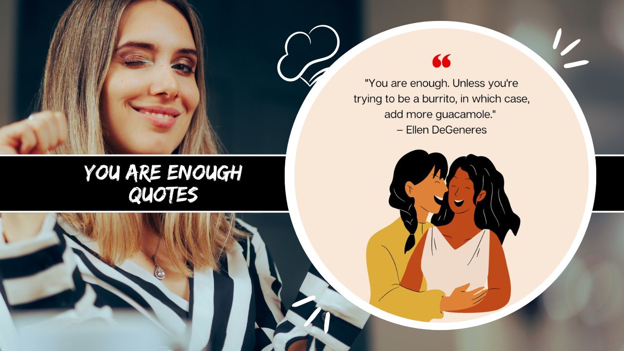 you are enough quotes
