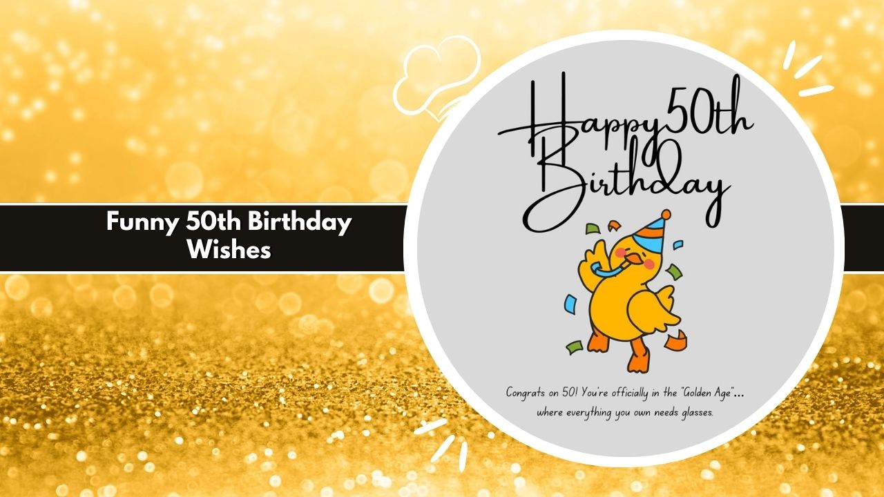 Funny 50th Birthday Wishes
