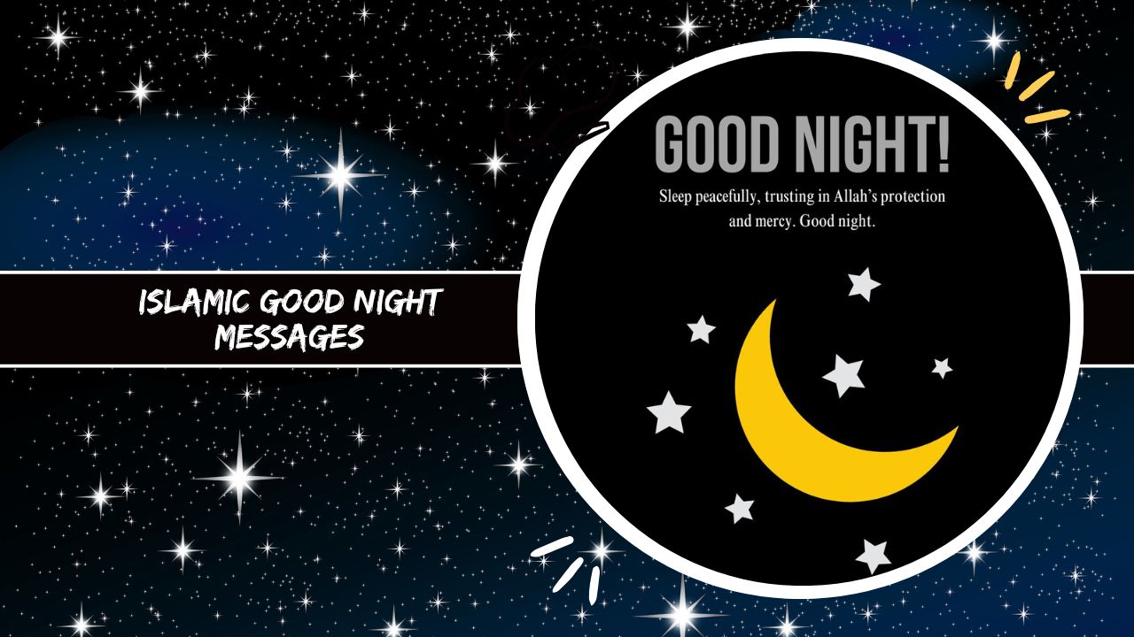 Islamic Good Night Messages