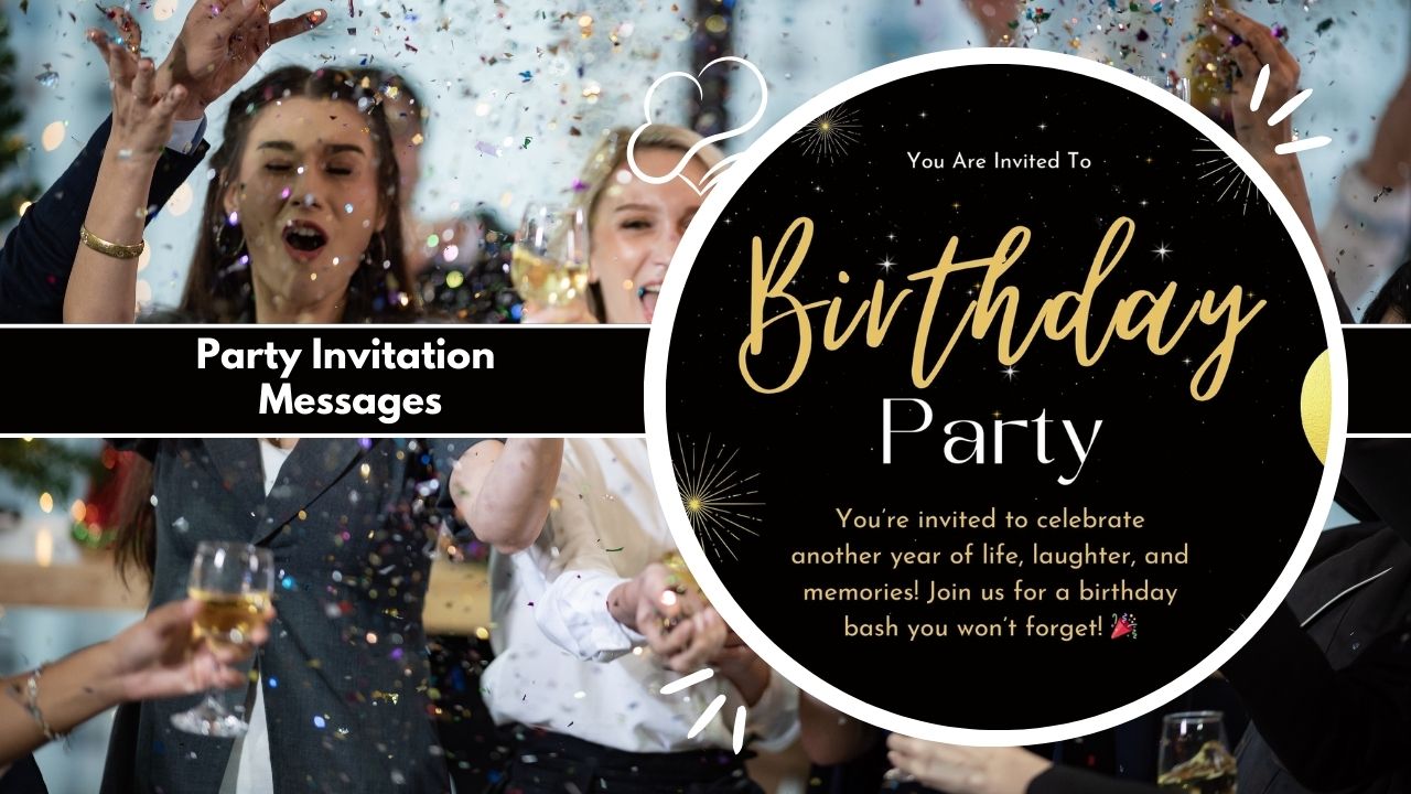 Party Invitation Messages