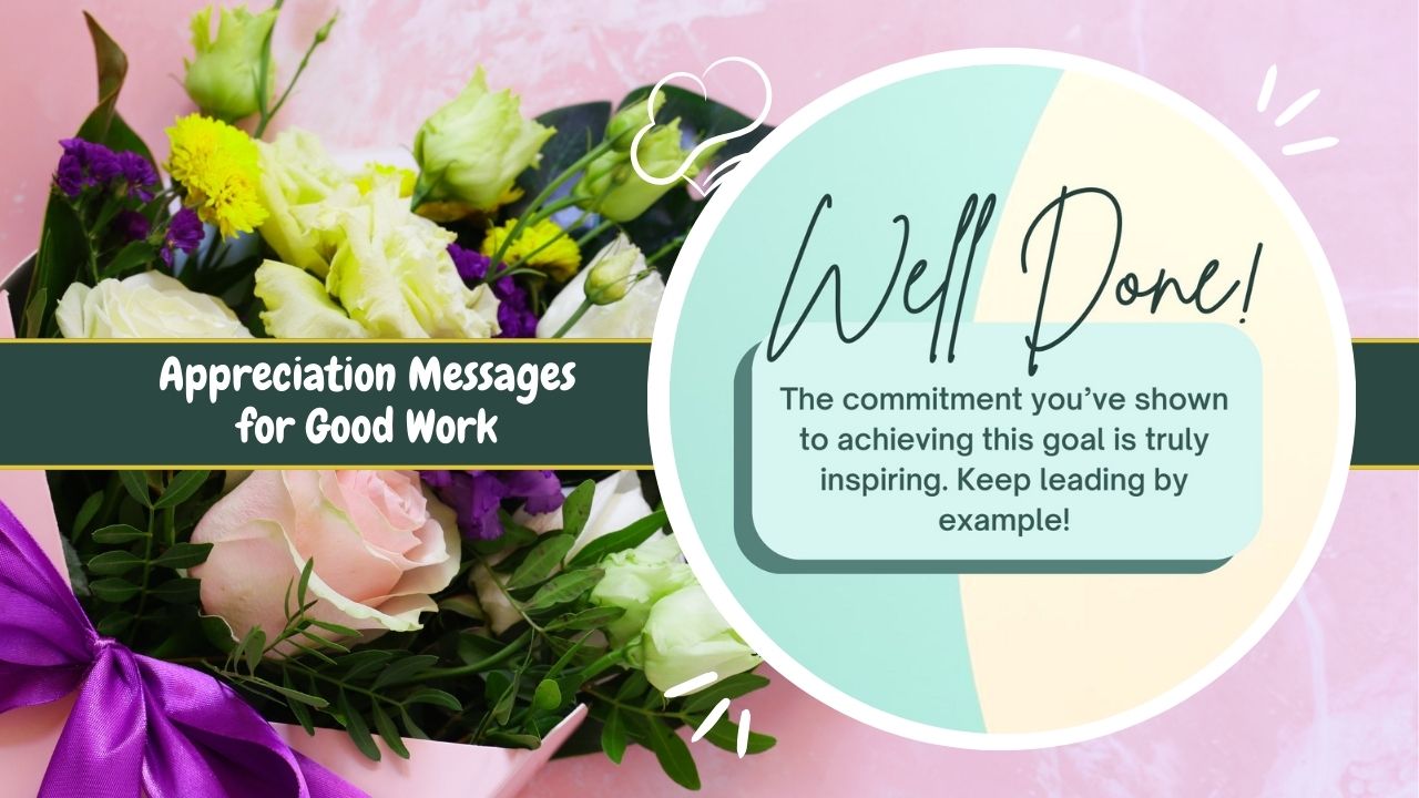 Appreciation Messages for Good Work