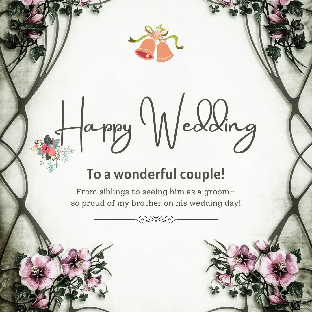 Brother Wedding Captions and Whatsapp Status