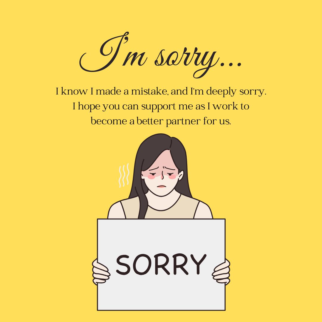 Wishing For Support In Your Apology Messages For Him