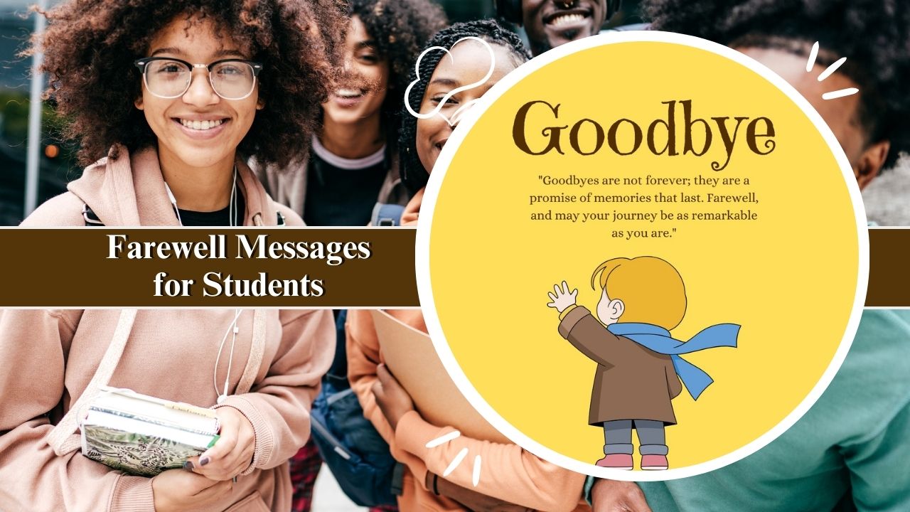 farewell messages Quotes for students